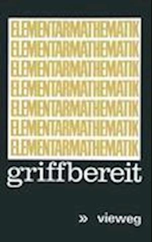 Elementarmathematik griffbereit