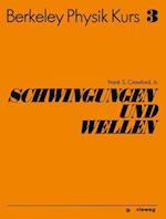 Schwingungen und Wellen