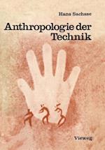 Anthropologie der Technik