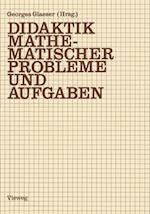 Didaktik Mathematischer Probleme und Aufgaben
