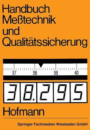 Handbuch Meßtechnik Und Qualitätssicherung