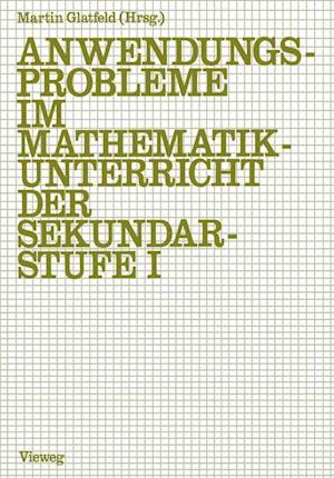 Anwendungsprobleme im Mathematikunterricht der Sekundarstufe I