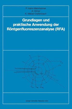 Grundlagen und praktische Anwendung der Röntgenfluoreszenzanalyse (RFA)