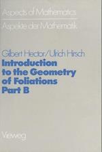 Introduction to the Geometry of Foliations, Part B