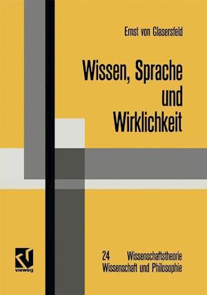 Wissen, Sprache Und Wirklichkeit