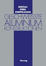 Geschweisste Aluminiumkonstruktionen