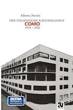 Der Italienische Rationalismus: Architektur in Como 1924 – 1942