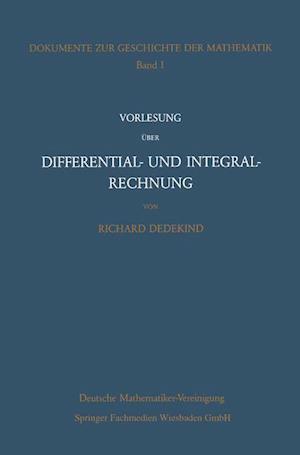 Vorlesung Über Differential- Und Integralrechnung 1861/62