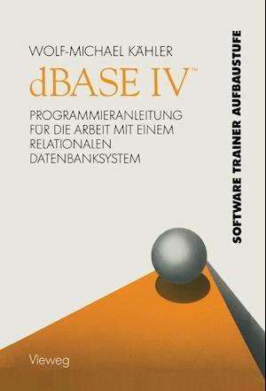 dBASE IV (Tm)