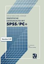 Statistische Datenanalyse mit SPSS/PC+