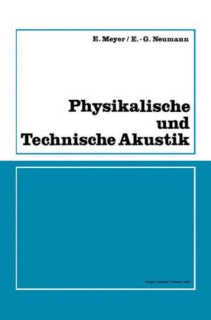 Physikalische Und Technische Akustik