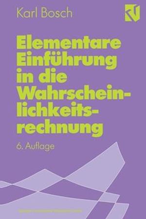 Elementare Einführung in die Wahrscheinlichkeitsrechnung