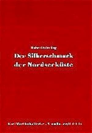 Der Silberschmuck der Nordseeküste