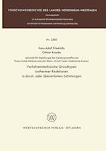 Verfahrenstechnische Grundtypen isothermer Reaktionen in durch- oder überströmten Schüttungen