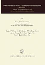 Die an Wollfaser-Bündeln durchgeführte Zugprüfung und die Verwendbarkeit der Ergebnisse für die Qualitätskontrolle