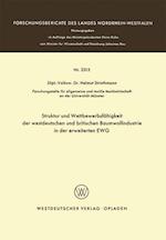 Struktur Und Wettbewerbsfähigkeit Der Westdeutschen Und Britischen Baumwollindustrie in Der Erweiterten Ewg
