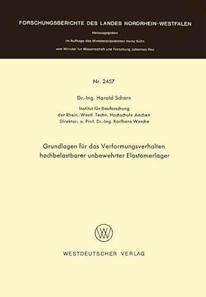 Grundlagen für das Verformungsverhalten hochbelastbarer unbewehrter Elastomerlager