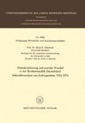 Demokratisierung und sozialer Wandel in der Bundesrepublik Deutschland Sekundäranalyse von Umfragedaten 1953–1974