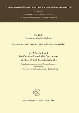 Dna-Gehalt Und Proliferationskinetik Der Carcinome Des Kiefer- Und Gesichtsbereichs