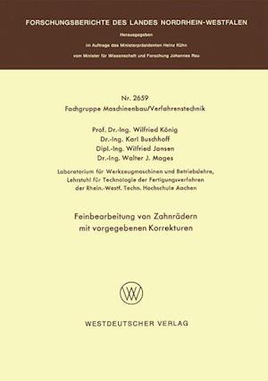 Feinbearbeitung von Zahnrädern mit vorgegebenen Korrekturen