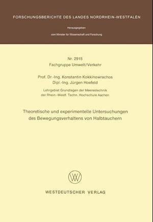 Theoretische Und Experimentelle Untersuchungen Des Bewegungsverhaltens Von Halbtauchern