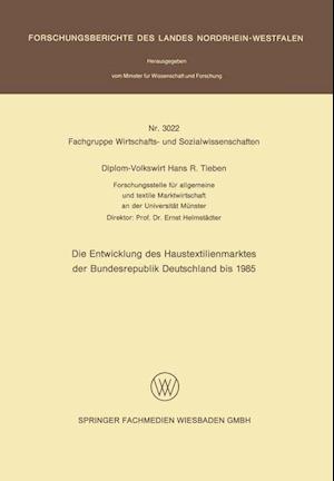 Entwicklung Des Haustextilienmarktes Der Bundesrepublik Deutschland Bis 1985
