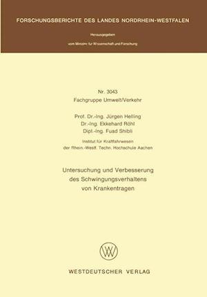 Untersuchung Und Verbesserung Des Schwingung-Sverhaltens Von Krankentragen