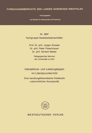 Interaktions- und Leistungstypen im Literaturunterricht