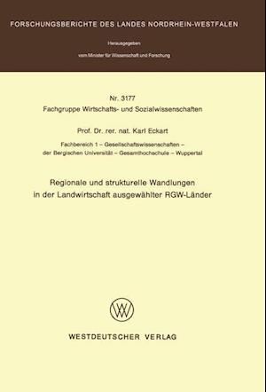 Regionale Und Strukturelle Wandlungen in Der Landwirtschaft Ausgewählter Rgw-Länder