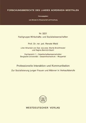 Professionelle Interaktion und Kommunikation