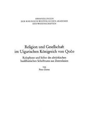 Religion und Gesellschaft im Uigurischen Königreich von Qoco