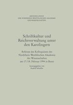 Schriftkultur und Reichsverwaltung unter den Karolingern