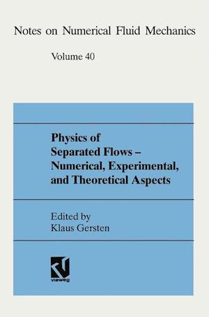 Physics of Separated Flows — Numerical, Experimental, and Theoretical Aspects