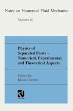 Physics of Separated Flows — Numerical, Experimental, and Theoretical Aspects