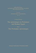 The epistrategos in Ptolemaic and Roman Egypt
