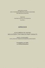 Abrasax Ausgewählte Papyri Religiösen Und Magischen Inhalts