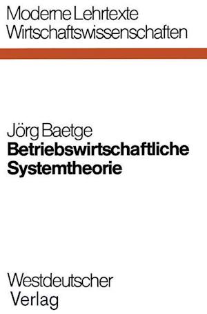 Betriebswirtschaftliche Systemtheorie