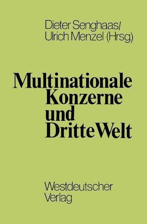 Multinationale Konzerne und Dritte Welt