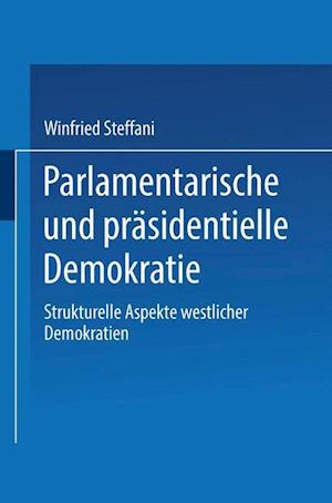Parlamentarische und präsidentielle Demokratie