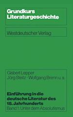 Einführung in die deutsche Literatur des 18. Jahrhunderts