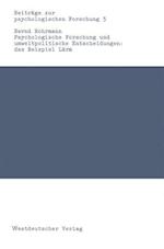 Psychologische Forschung und umweltpolitische Entscheidungen: das Beispiel Lärm