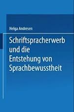 Schriftspracherwerb Und Die Entstehung Von Sprachbewußtheit