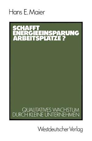 Schafft Energieeinsparung Arbeitsplatze?