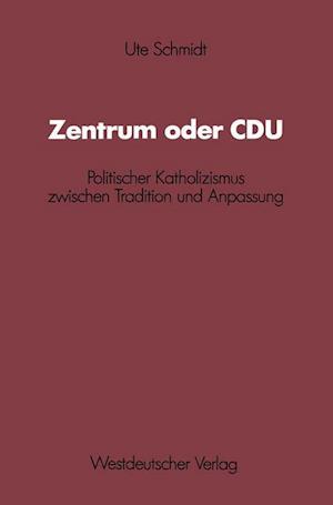 Zentrum oder CDU