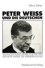 Peter Weiss und die Deutschen