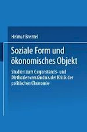 Soziale Form und ökonomisches Objekt