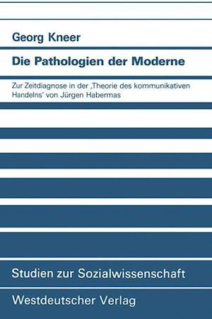 Die Pathologien der Moderne