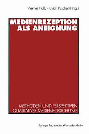 Medienrezeption als Aneignung