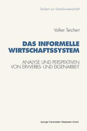 Das informelle Wirtschaftssystem