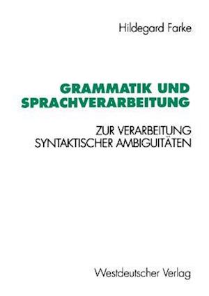 Grammatik und Sprachverarbeitung